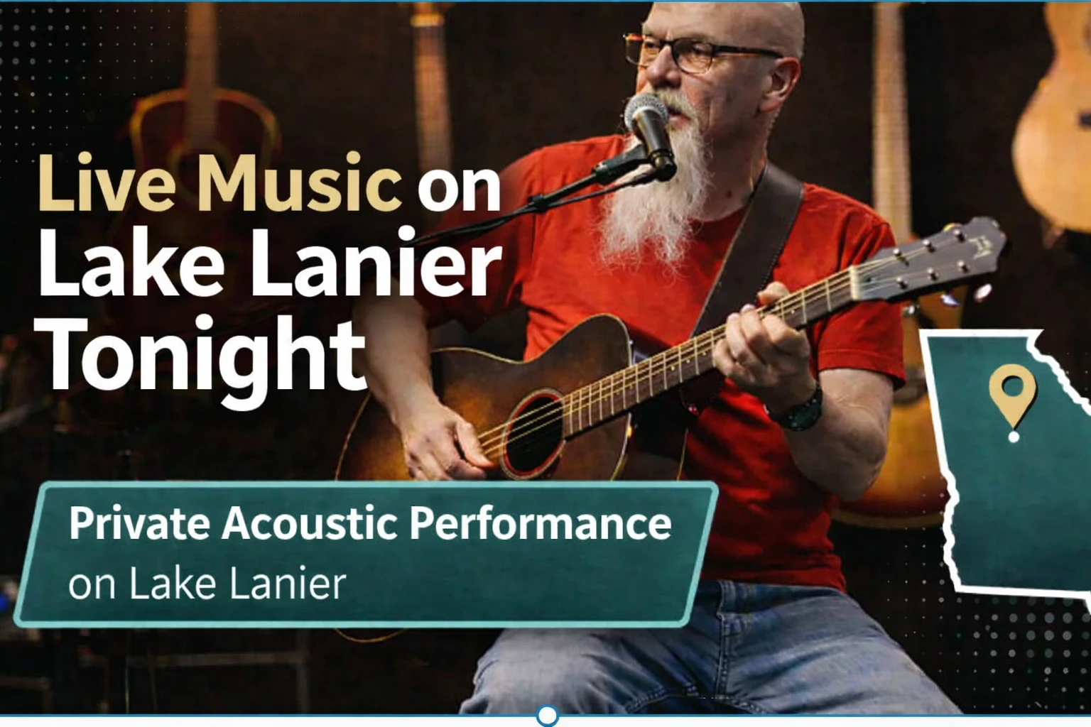 Live music on Lake Lanier with Phillip Rogers performing voice-forward acoustic music for lake houses vacation rentals weddings proposals and private gatherings
