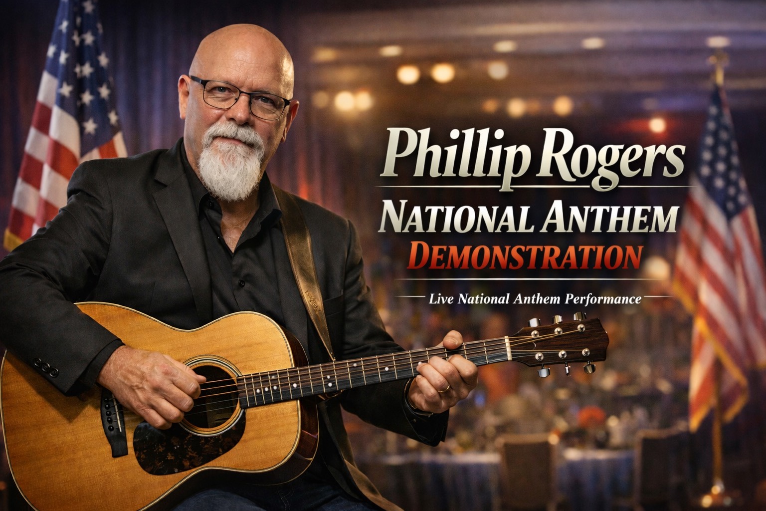 National anthem singer for events Phillip Rogers performing a respectful acoustic guitar and vocal version of The Star-Spangled Banner