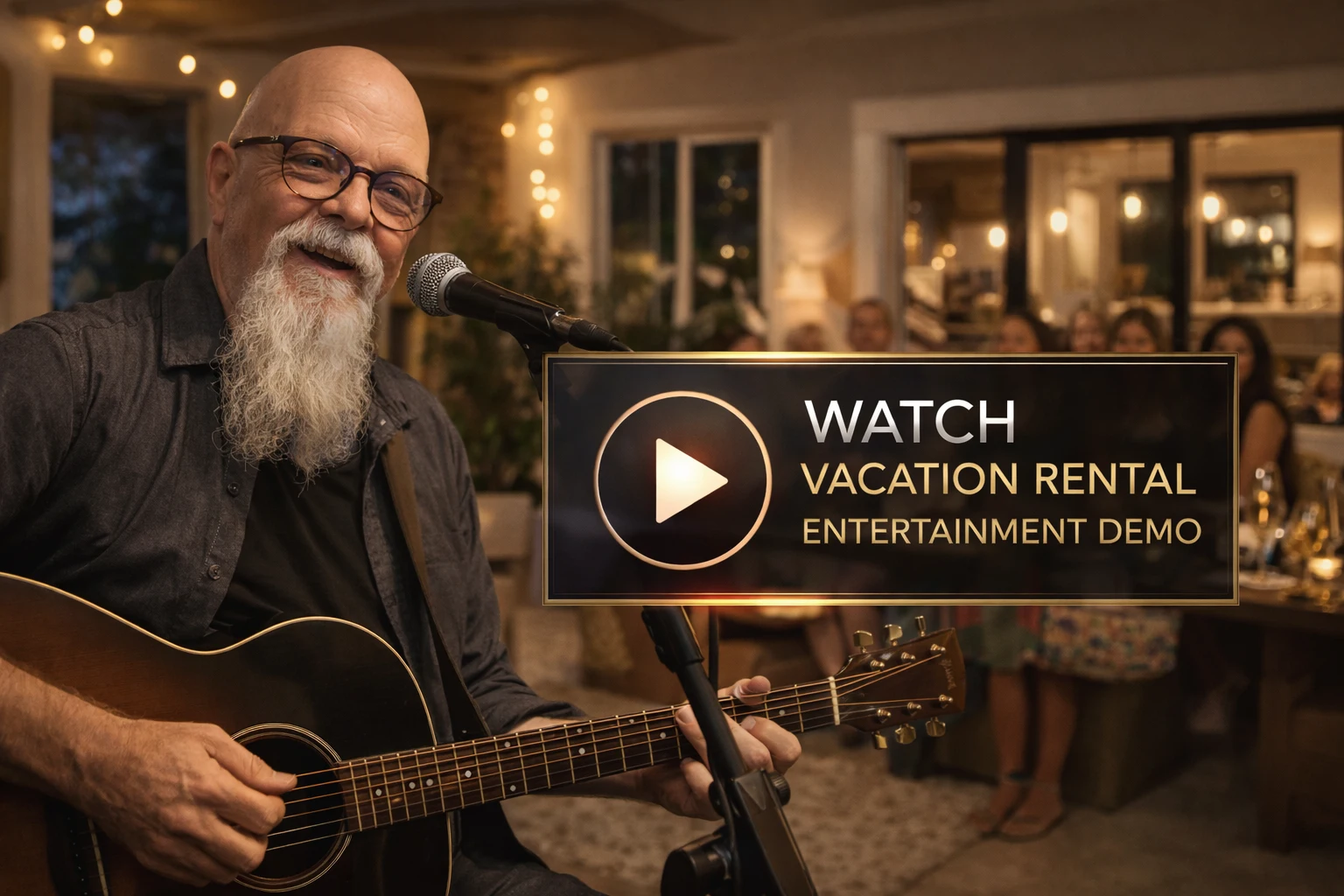 Vacation rental entertainment with live acoustic music by Phillip Rogers in a luxury cabin and private rental setting